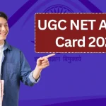 UGC NET Admit Card 2025 (Out): ugcnet.nta.nic.in December Exam Hall Ticket Download